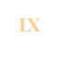 IX